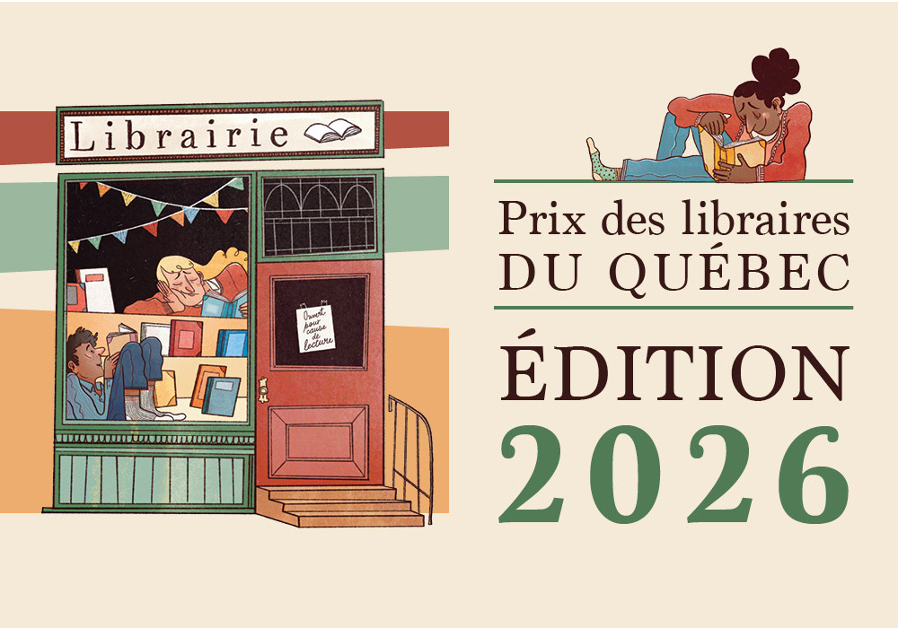 Prochaine édition du Prix des libraires du Québec!